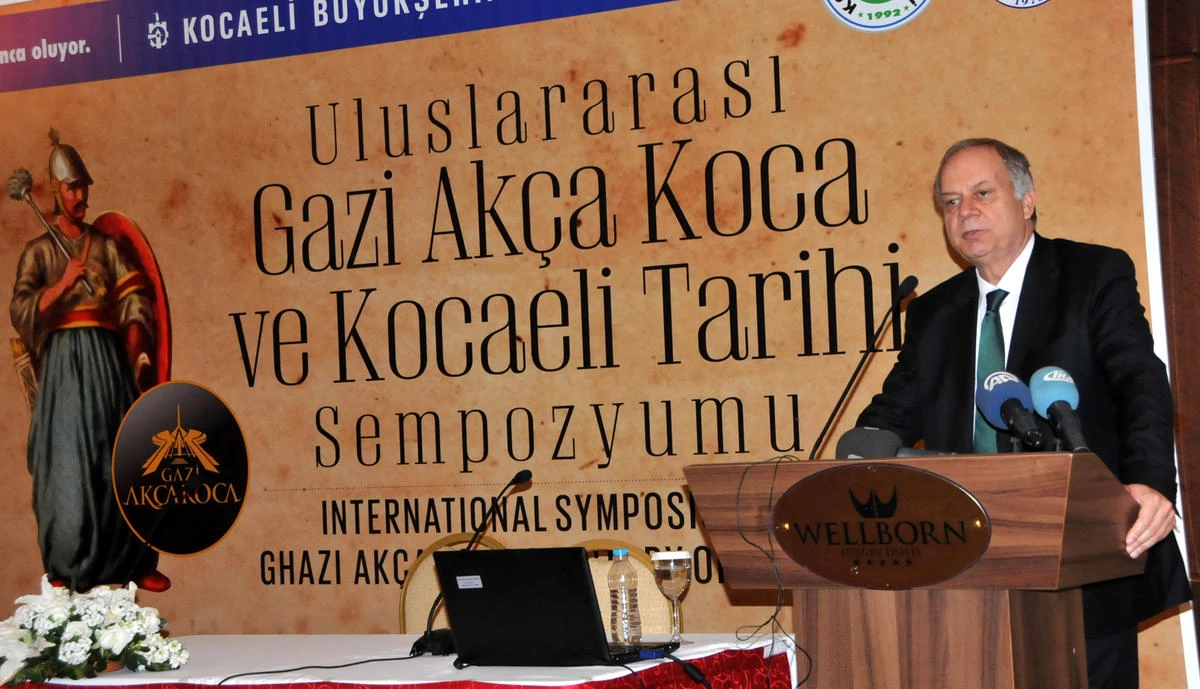 Uluslararası Gazi Akça Koca ve Kocaeli Tarihi Sempozyumu"