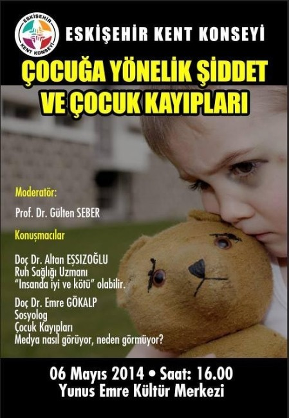 Eskişehir\'de "Çocuğa Yönelik Şiddet" ve "Kayıp Çocuklar" Tartışılacak