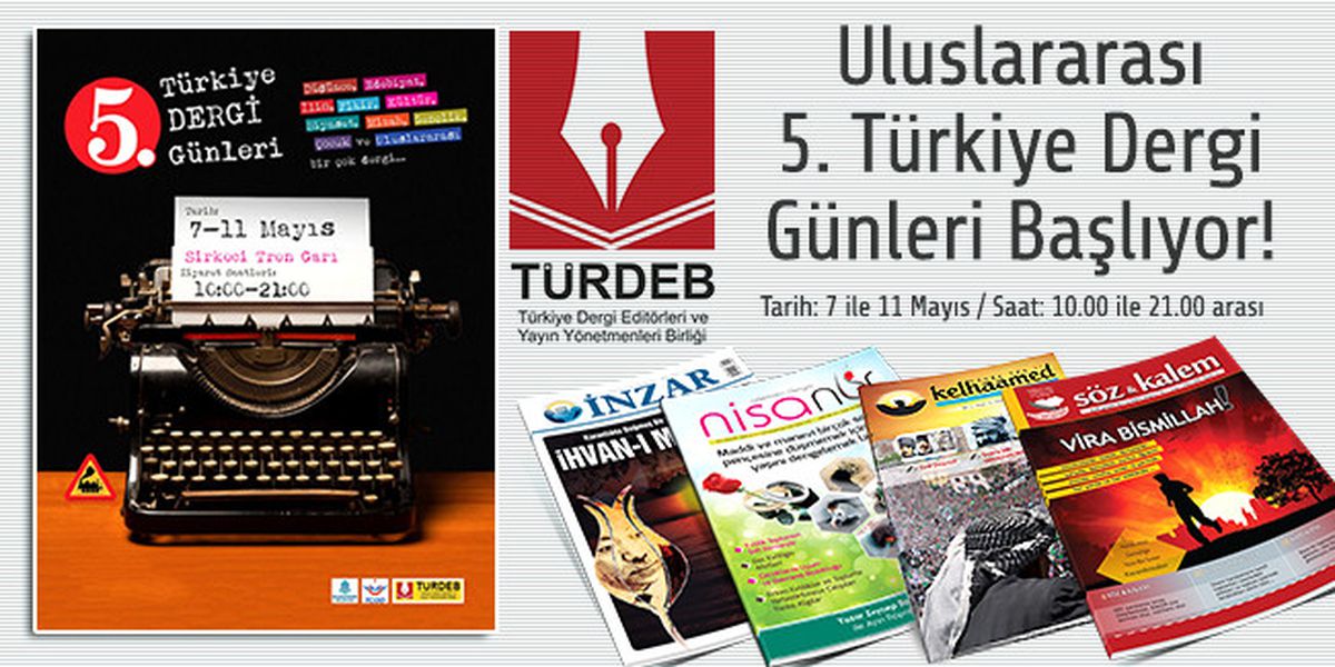 5. Türkiye Dergi Günleri Başladı