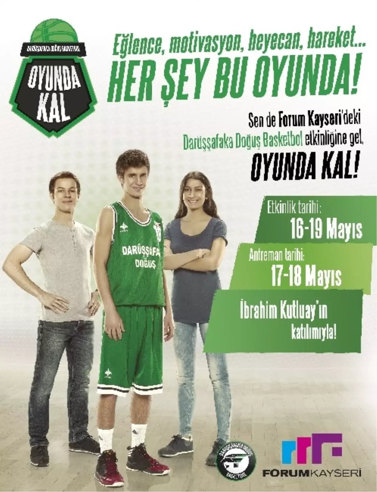 Forum Kayseri\'ye Gel Basketbolun Yıldızı Sen Ol