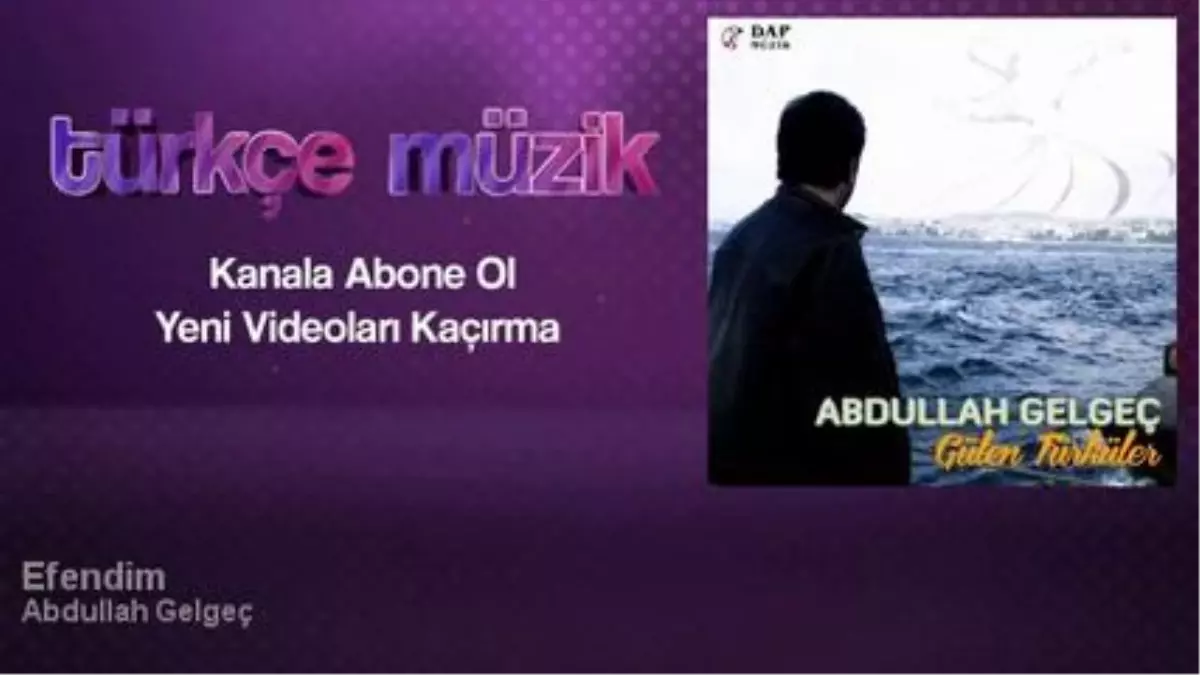 Abdullah Gelgeç - Efendim