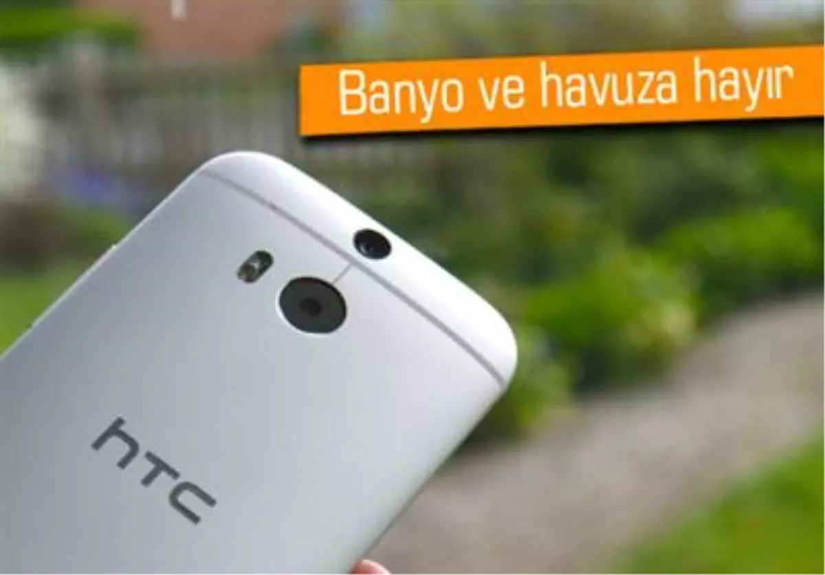 Htc One M8 Suya Biraz Dayanıklı