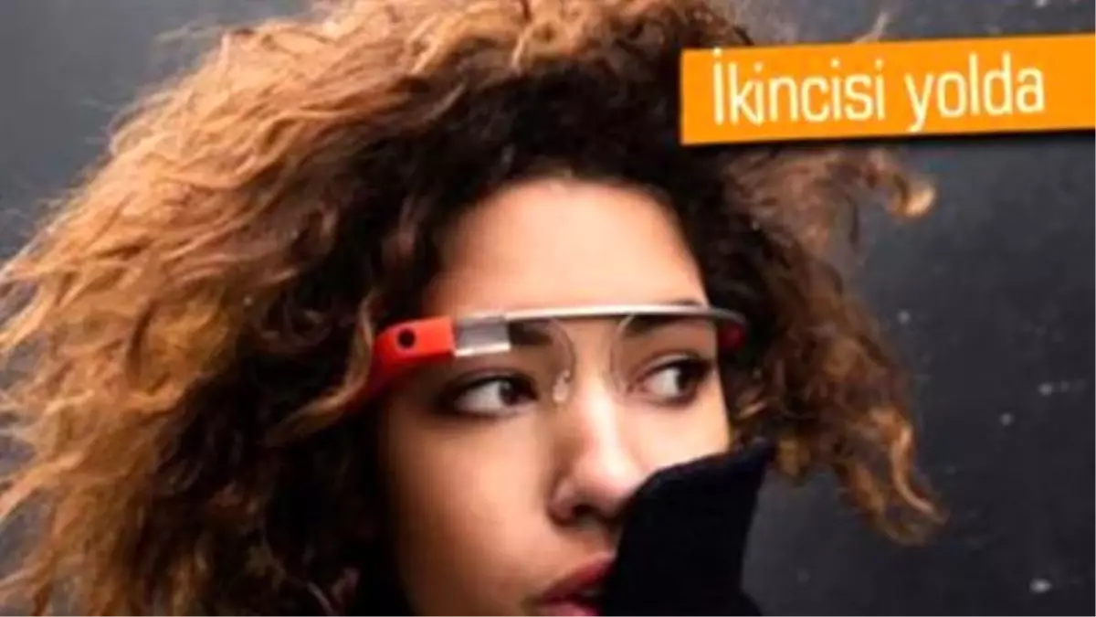 Google Glass 2 Geliştiriliyor