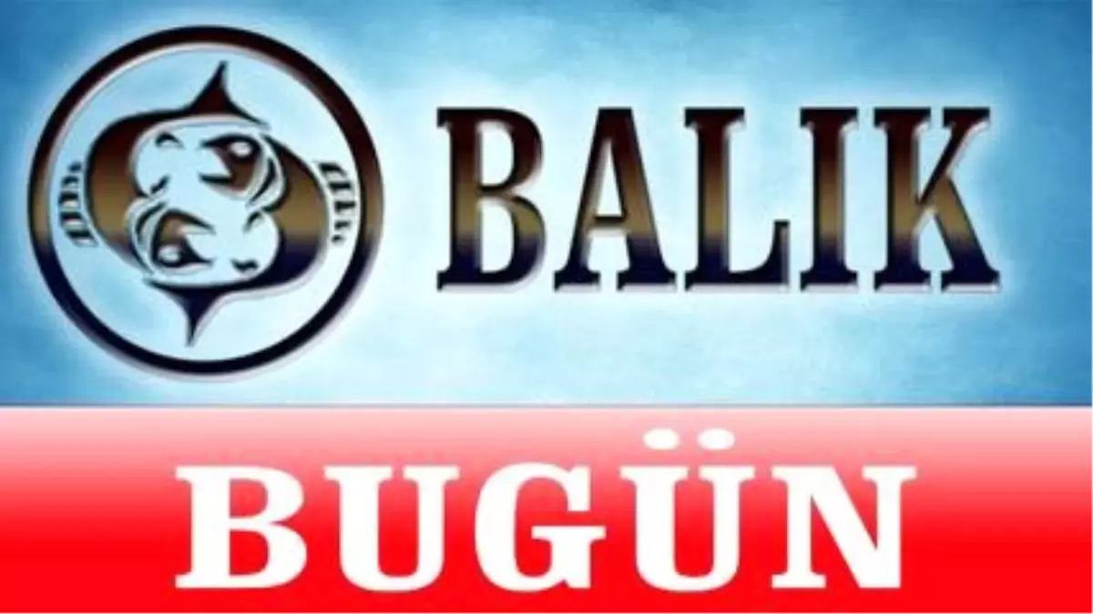 Balık Burcu, Günlük Astroloji Yorumu,18 Mayıs 2014, Astrolog Demet Baltacı Bilinç Okulu