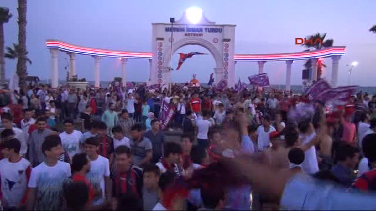 Mersin\'de Süper Lig Coşkusu