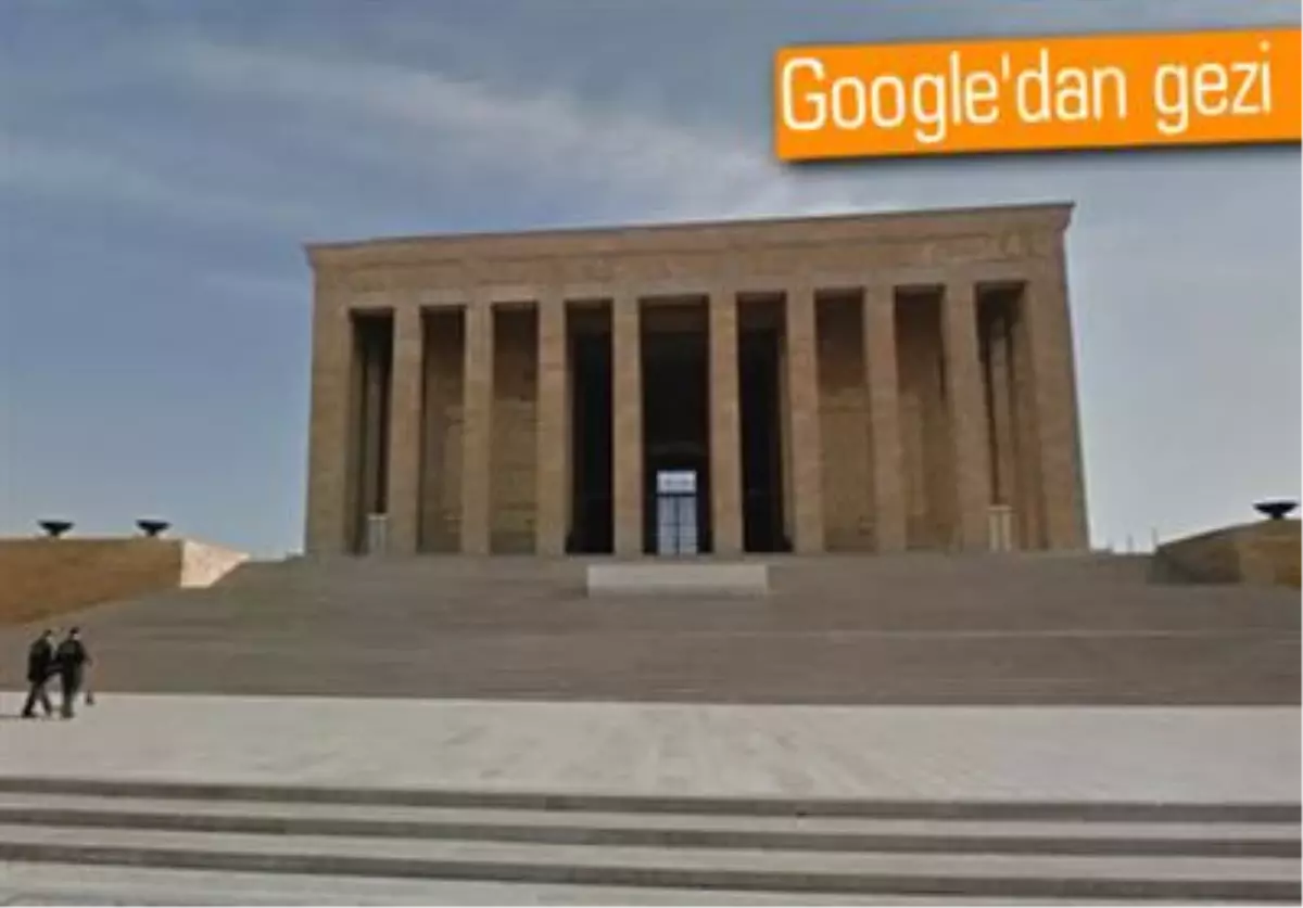 19 Mayıs\'ta Google\'dan Anıtkabir Gezisi