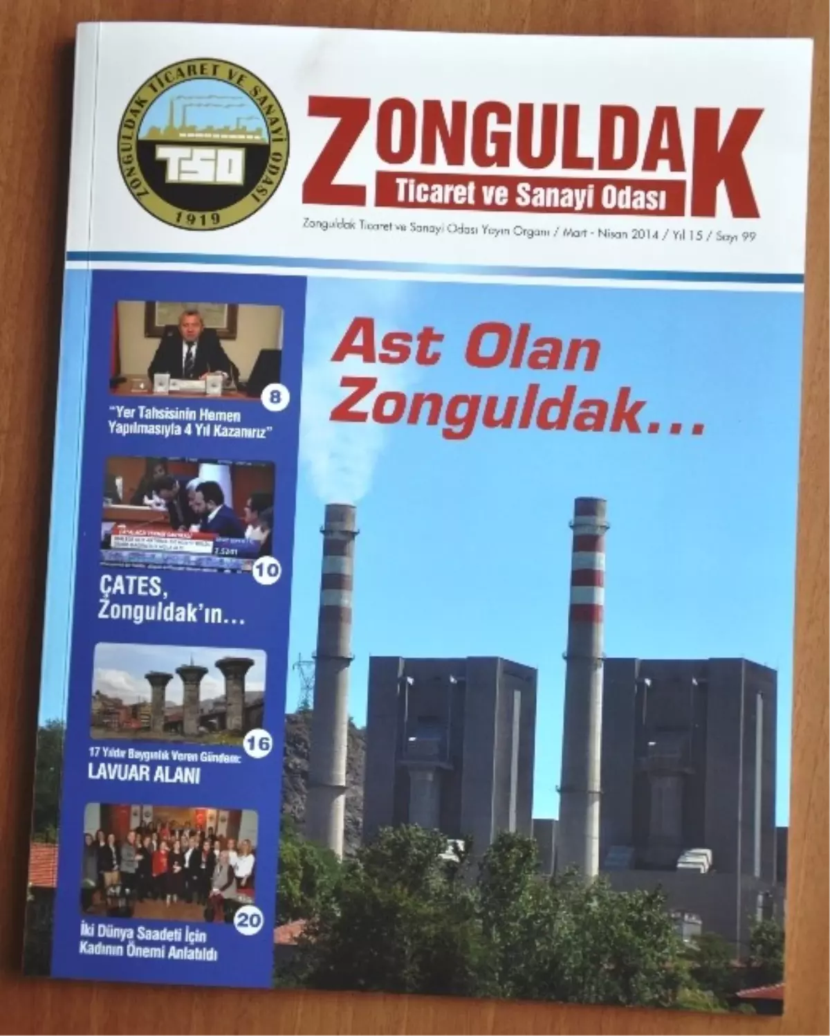 Zonguldak Tso Dergisi, "Ast Olan Zonguldak"Başlığıyla Çıktı