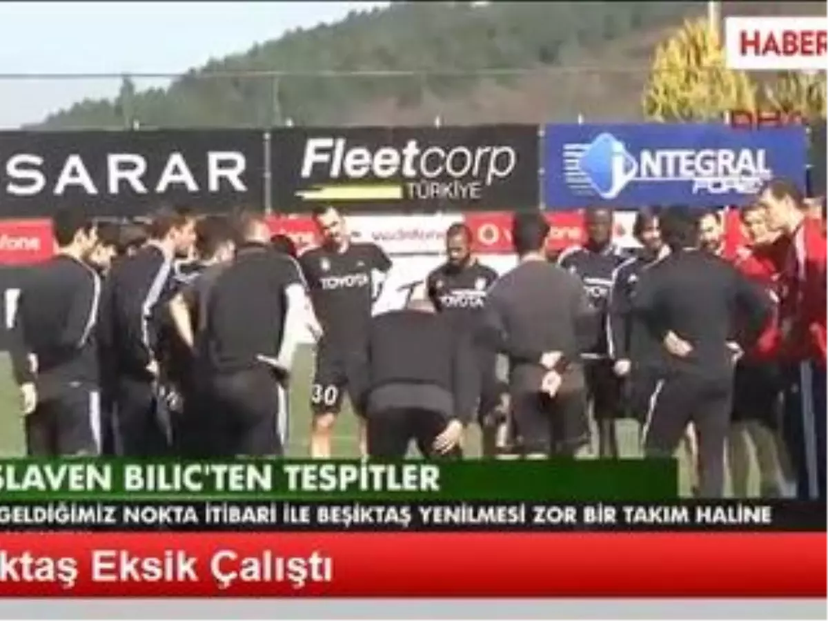 Beşiktaş Eksik Çalıştı