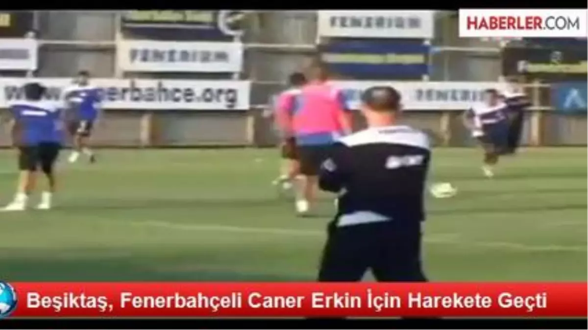 Beşiktaş, Fenerbahçeli Caner Erkin İçin Harekete Geçti