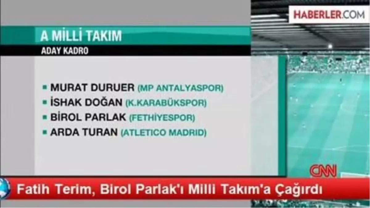 Fatih Terim, Birol Parlak\'ı Milli Takım\'a Çağırdı