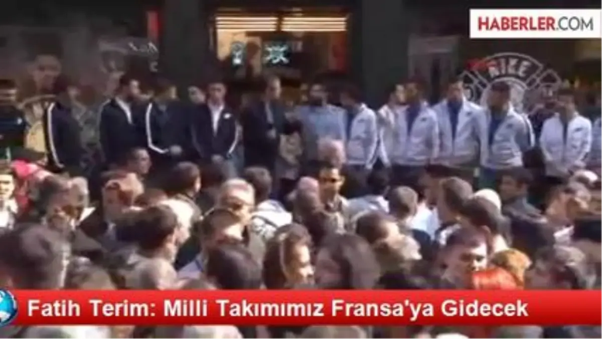 Fatih Terim: Milli Takımımız Fransa\'ya Gidecek