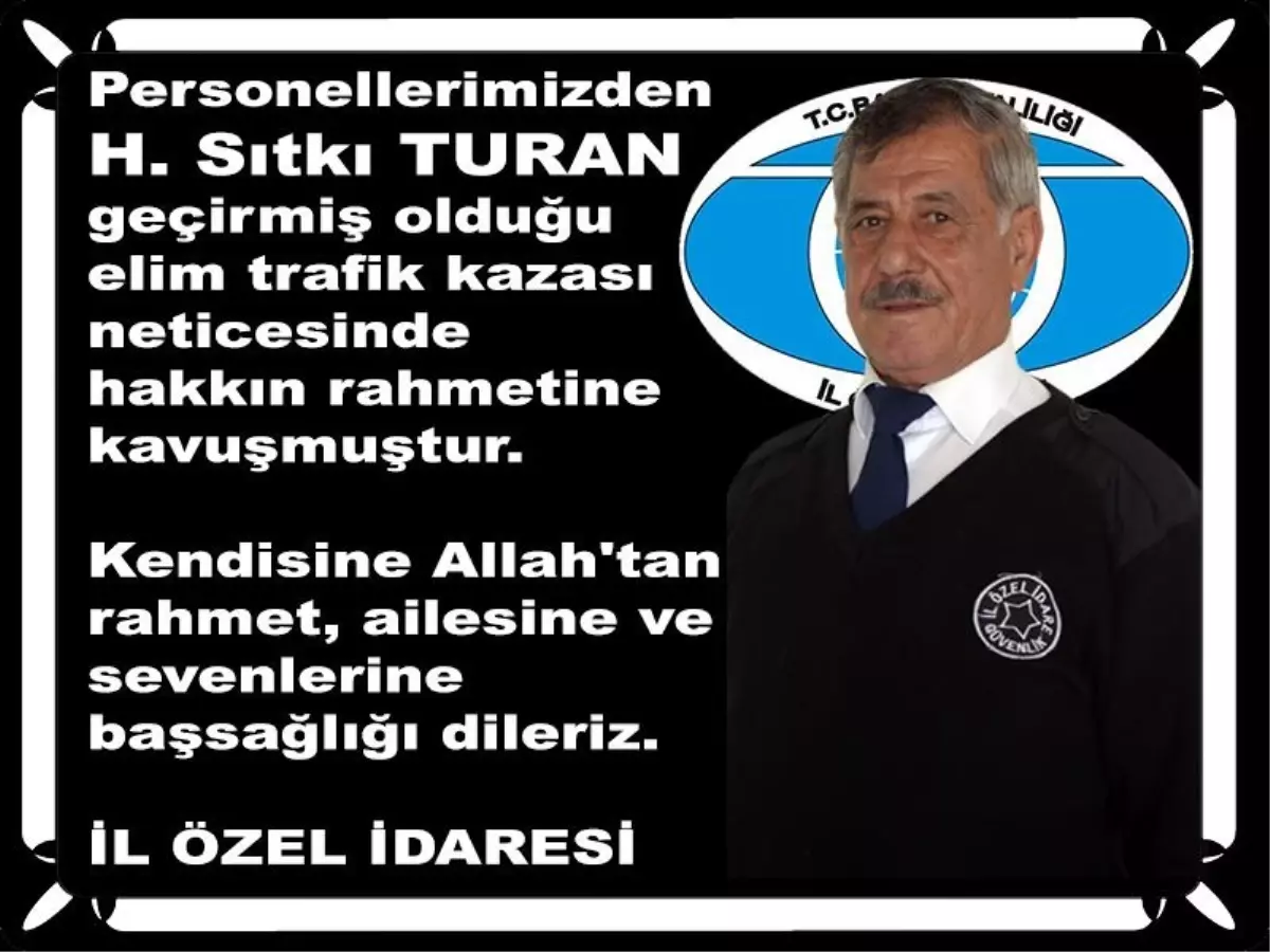 Özel İdare Çalışanı Yaşamını Yitirdi