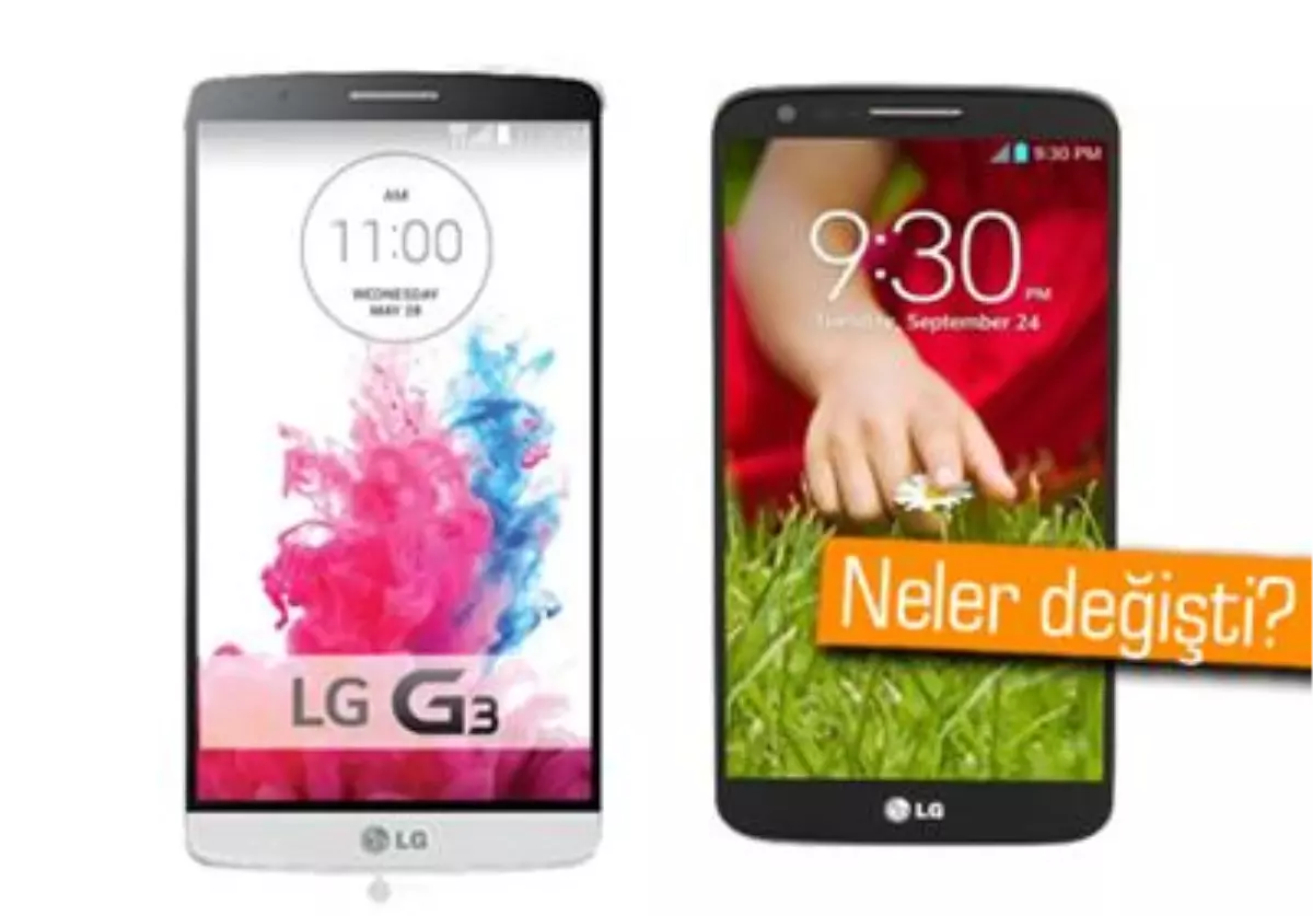 Lg G3 ve Lg G2 Karşılaştırması