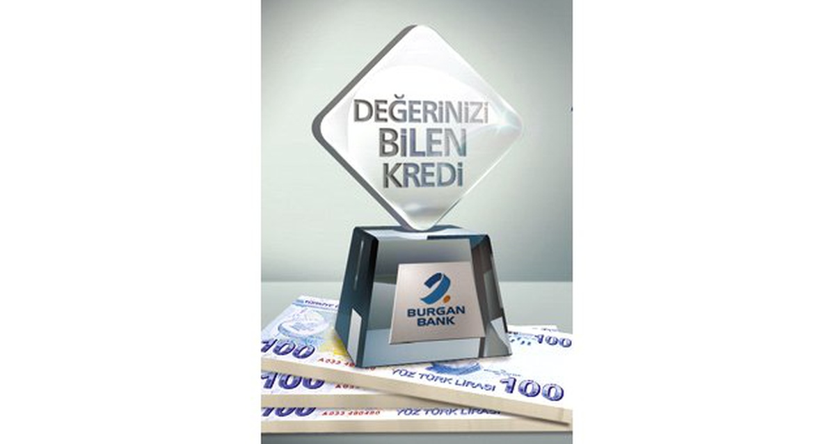 Burgan Bank\'tan "Değerinizi Bilen Kredi"