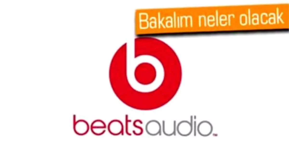 Apple, Beats Audio\'yu Aldığını Onayladı