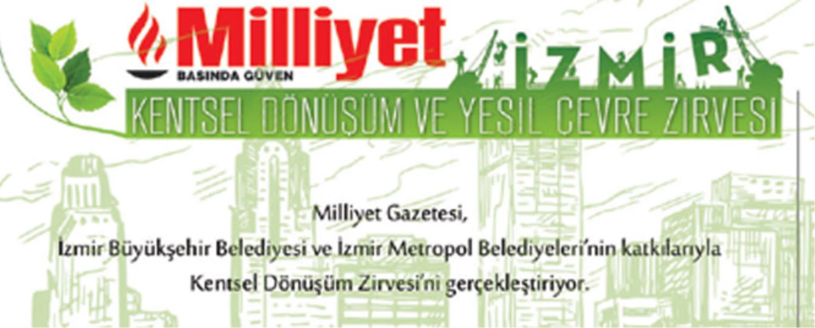 Milliyet\'ten Kentsel Dönüşüm Zirvesi