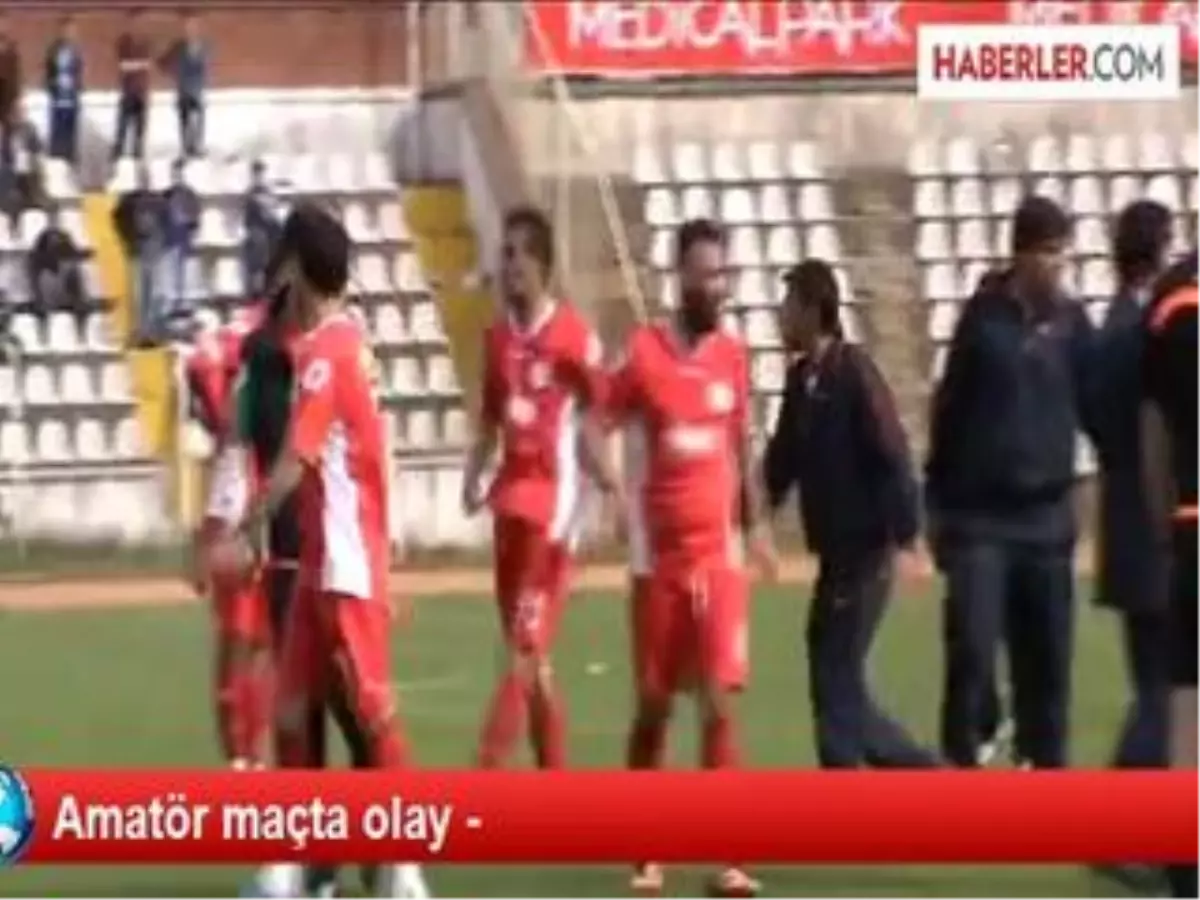 Amatör Maçta Olay -
