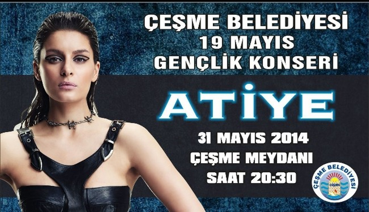 Çeşme\'de Atiye Rüzgarı Esecek