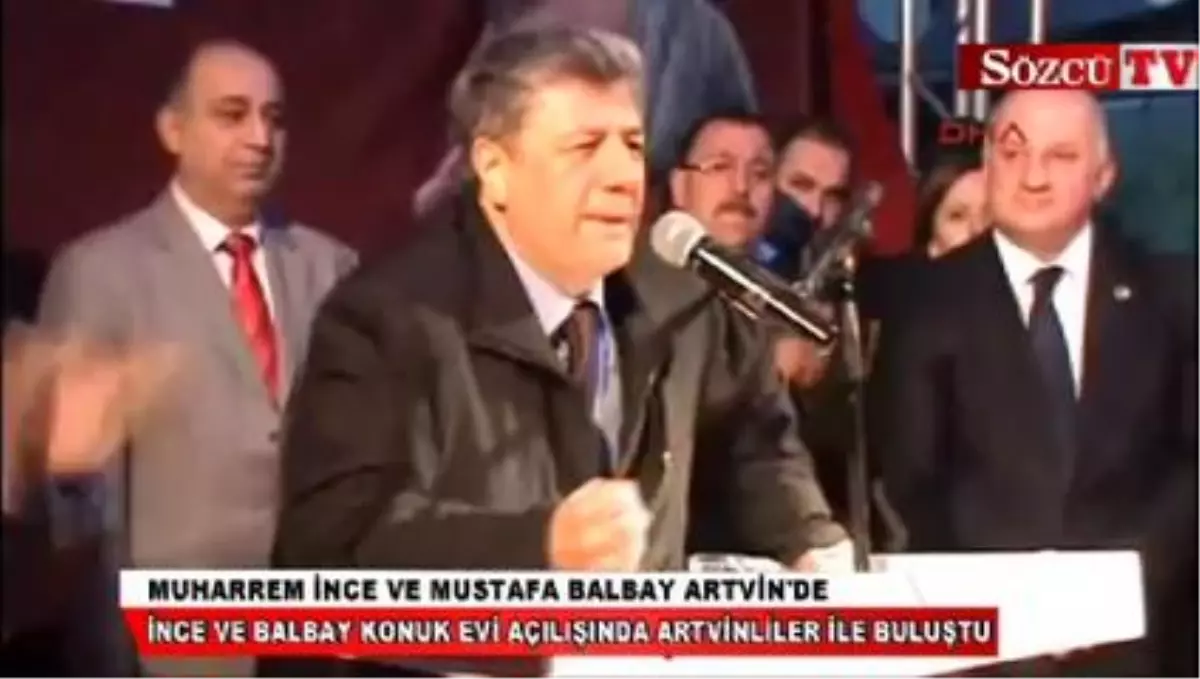 Muharrem İnce ve Mustafa Balbay Artvin\'de