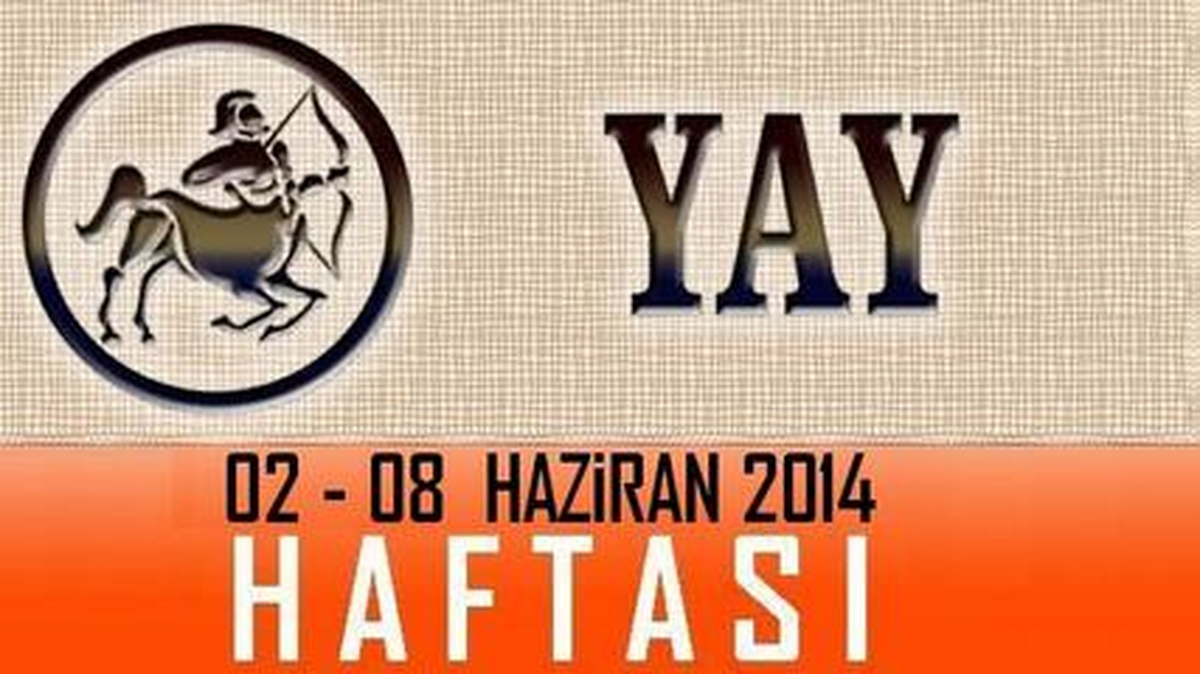 Yay Burcu Haftalık Burç ve Astroloji Yorumu Videosu, 02-08 Haziran 2014, Astroloji Uzmanı Demet...