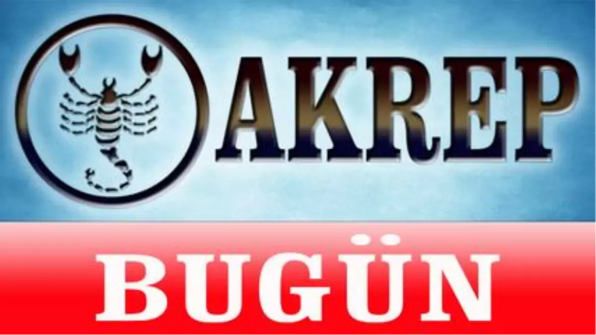Akrep Burcu, Günlük Astroloji Yorumu,1 Haziran 2014, Astrolog Demet Baltacı Bilinç Okulu