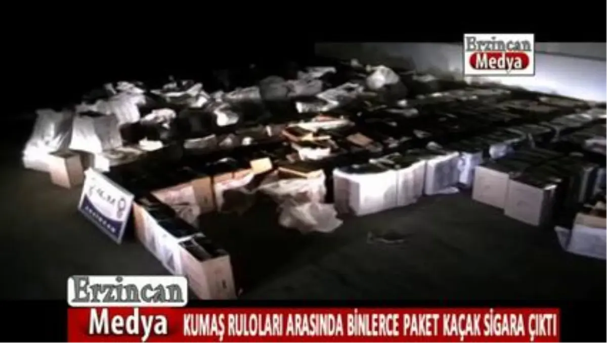 Erzincan\'da Kumaş Ruloları Arasında Binlerce Paket Kaçak Sigara Çıktı