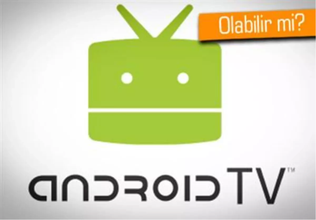 Google, Android Tv\'yi Tanıtabilir