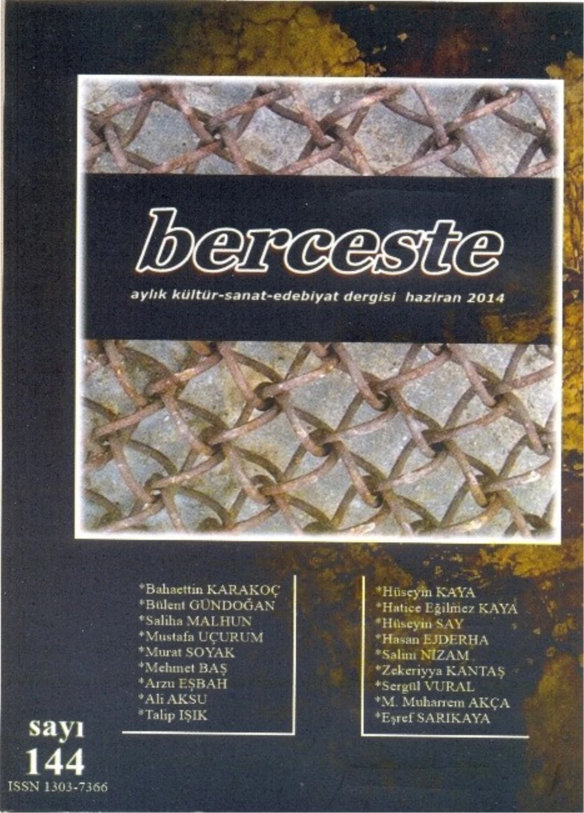 Berceste Dergisi\'nde Yeni Dönem