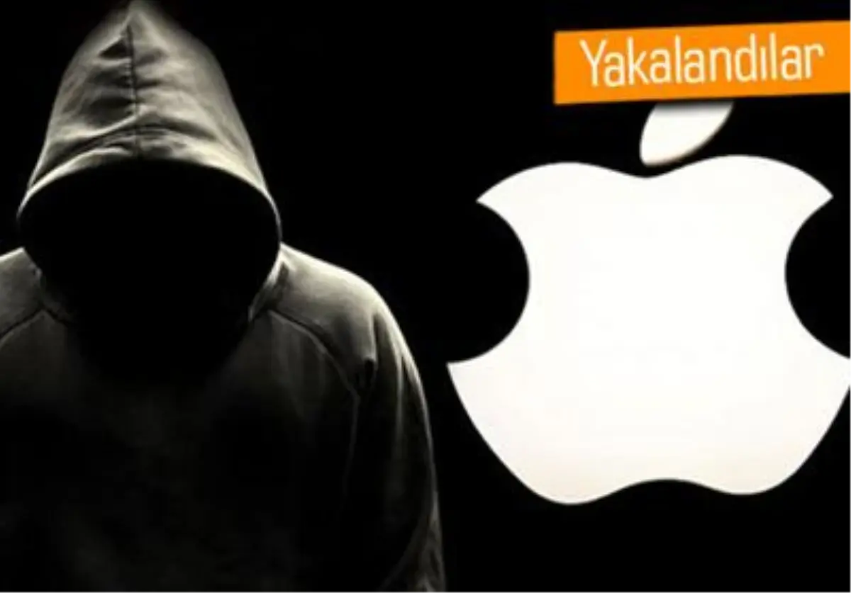 Apple Hacker\'ları Yakalandı