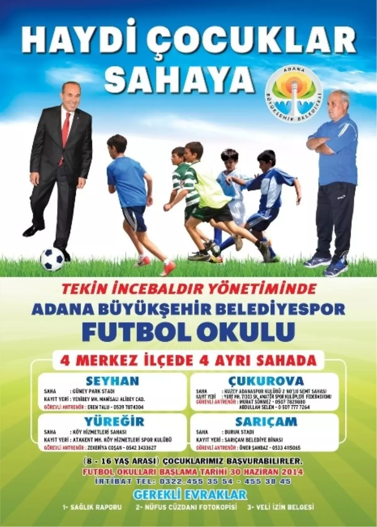 Futbol Okulu Kayıtları Başladı