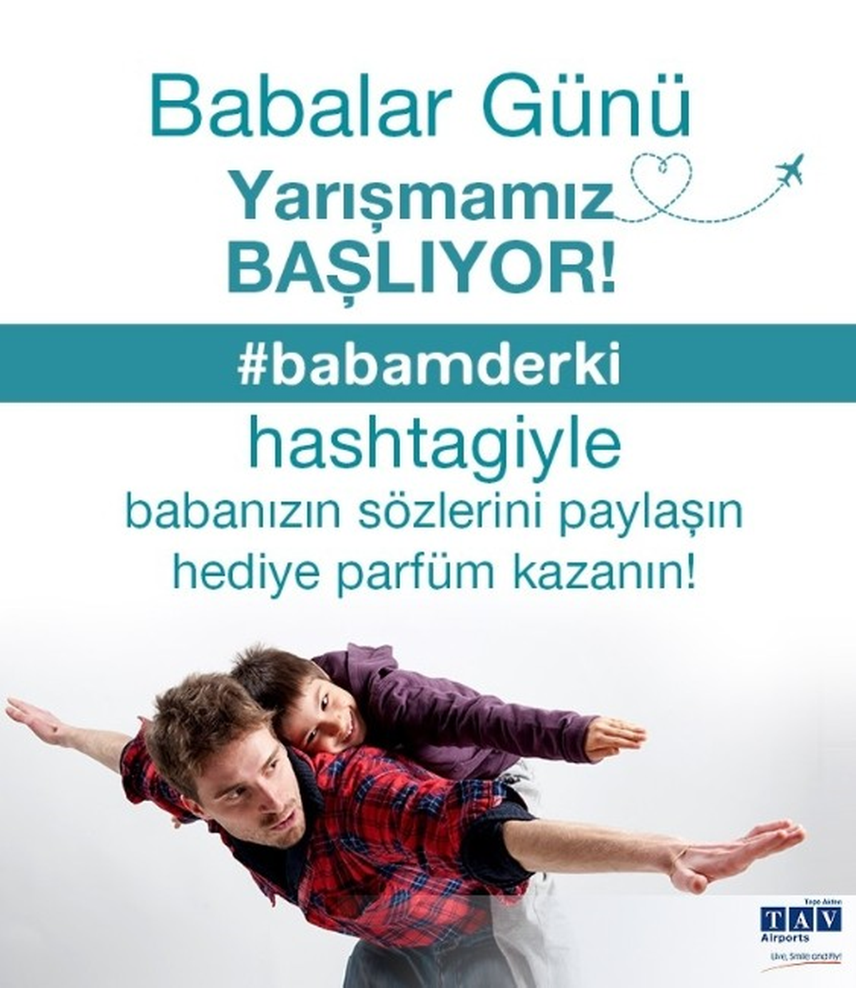 TAV Havalimanlarından Babalar Günü Twitter Yarışması
