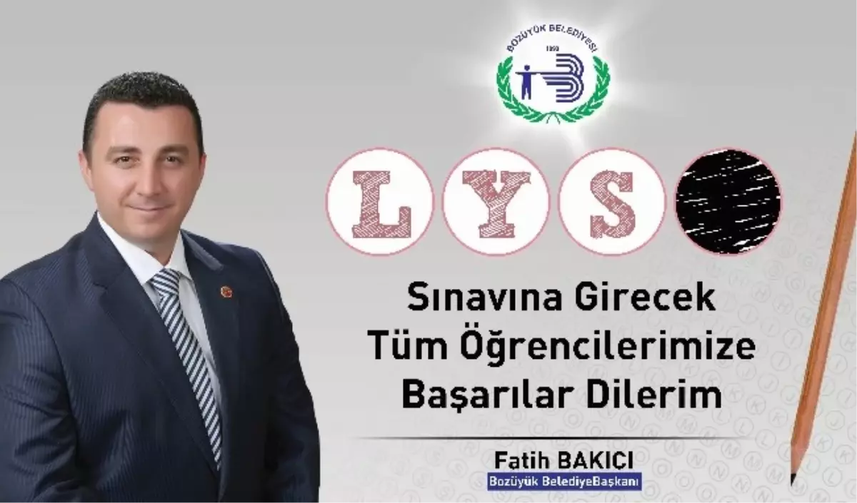 Başkan Bakıcı Üniversite Sınavına Girecek Gençlere Başarılar Diledi