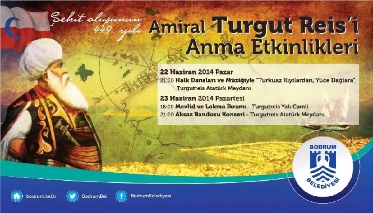 Amiral Turgut Reis, Ölümünün 449. Yıl Dönümünde Anılıyor