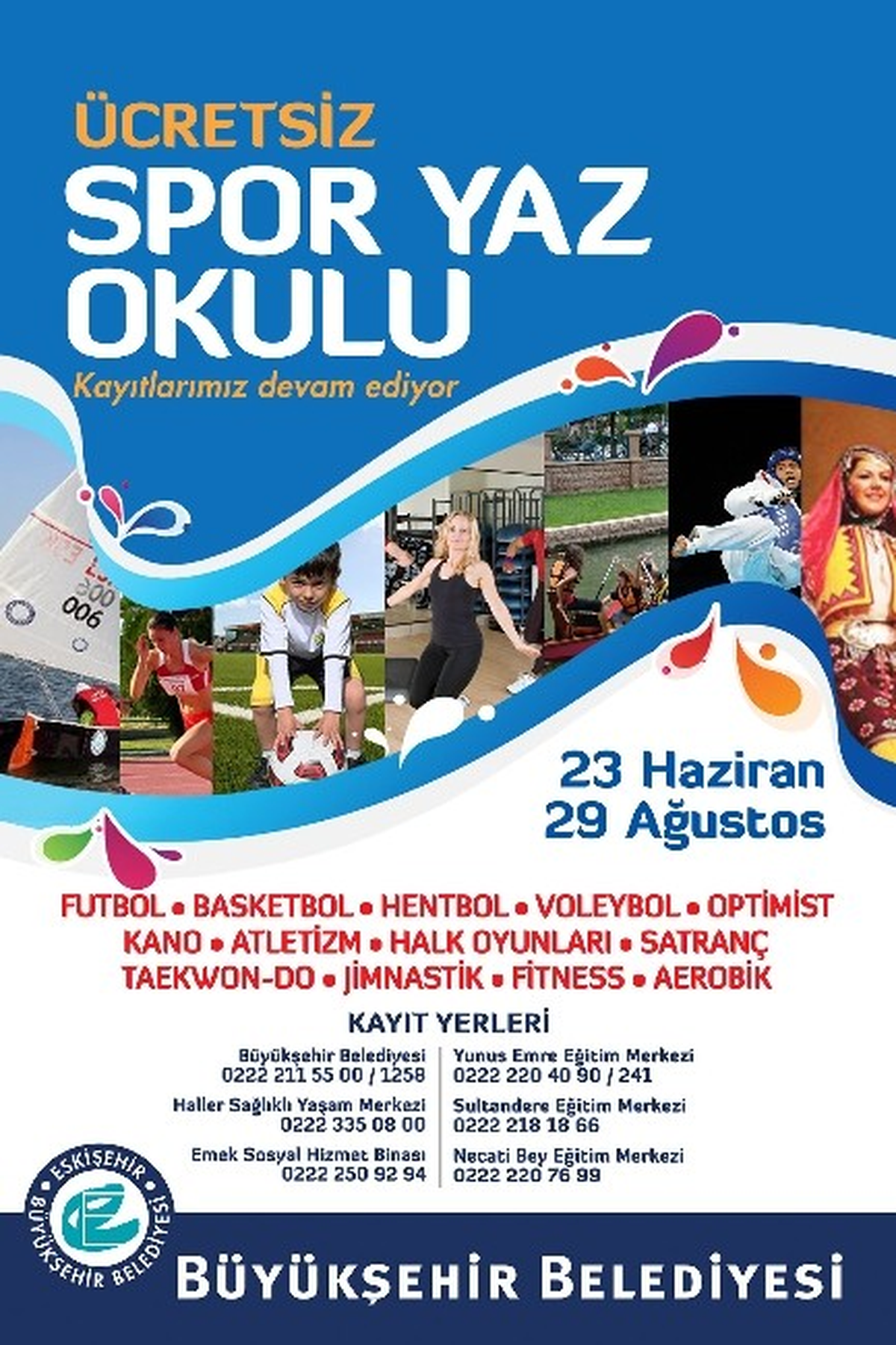 Büyükşehir Spor Yaz Okulları Başlıyor