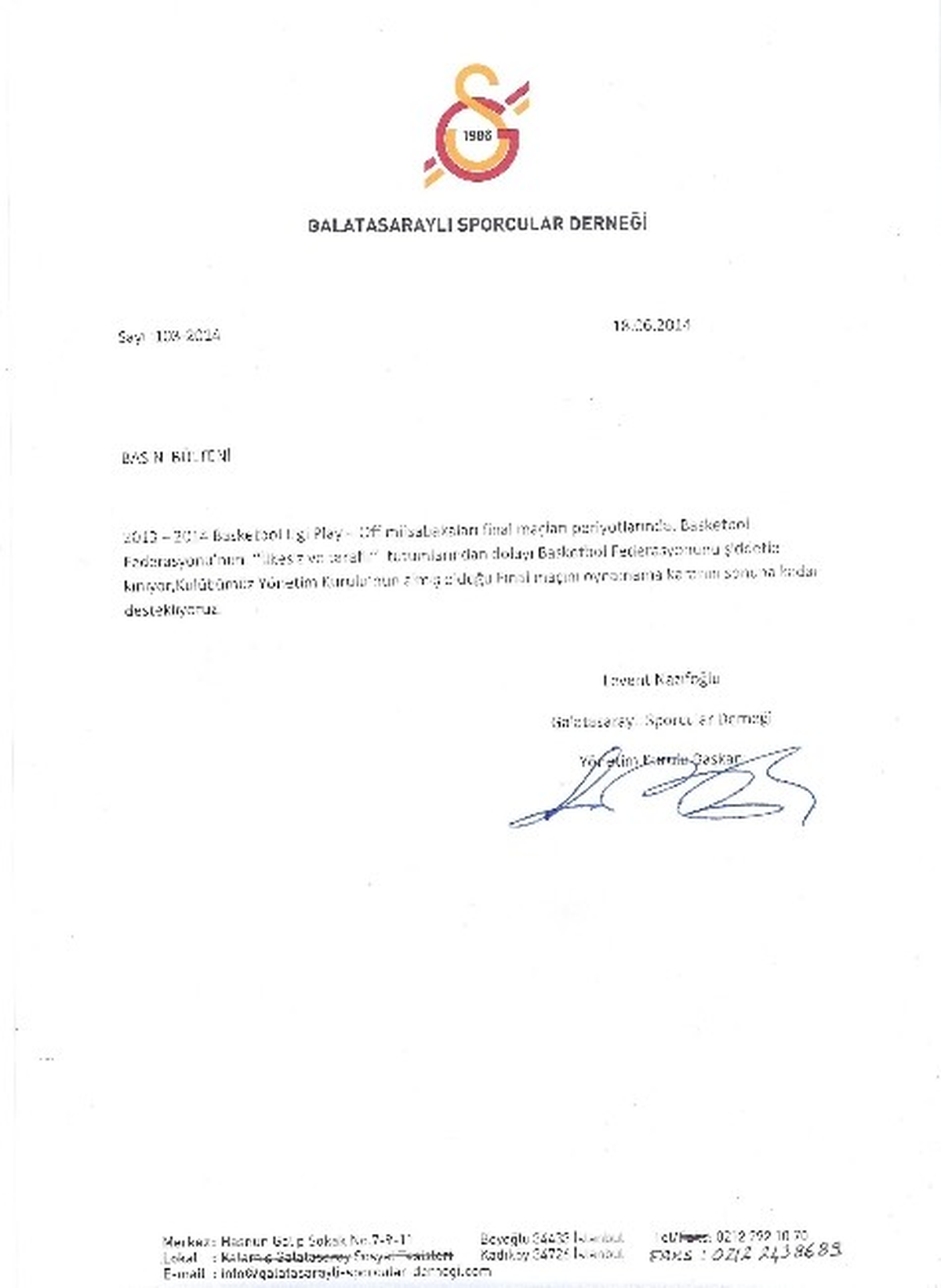 Galatasaraylı Sporcular Derneği, Yönetimi Destekledi