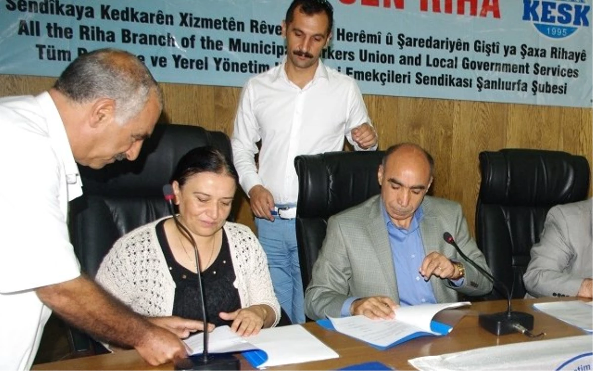 Viranşehir\'de Toplu İş Sözleşmesi İmzalandı