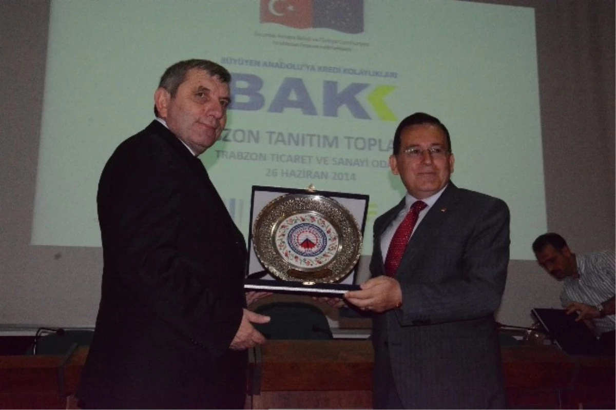 Büyüyen Anadolu\'ya Kredi Kolaylıkları\' Projesi Trabzon Tanıtım Toplantısı