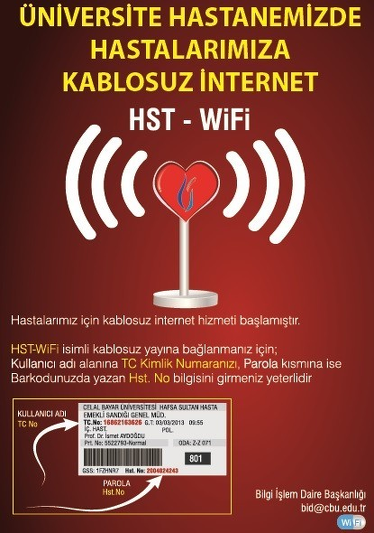 Manisa\'da Hastalara Kablosuz İnternet Erişim Hizmeti