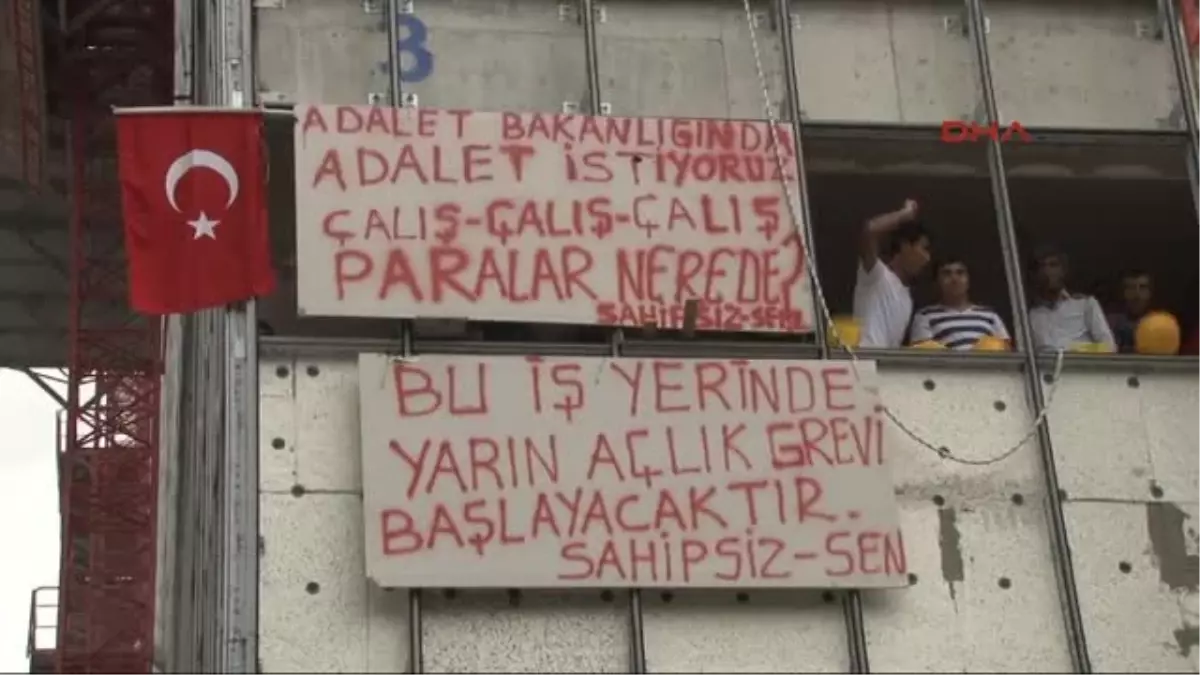 Adalet Bakanlığı Ek Binası İnşaatında Çalışan İşçiler \'Adalet\' İstedi