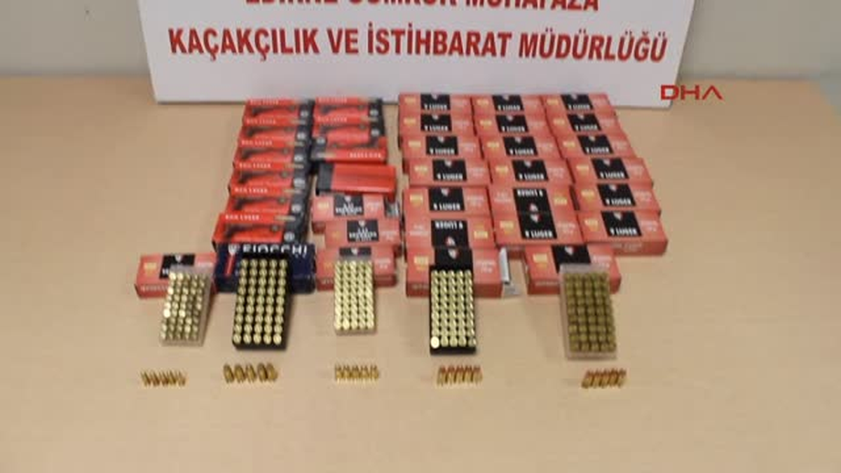 Edirne\'de Bin 750 Adet Mermi Ele Geçirildi