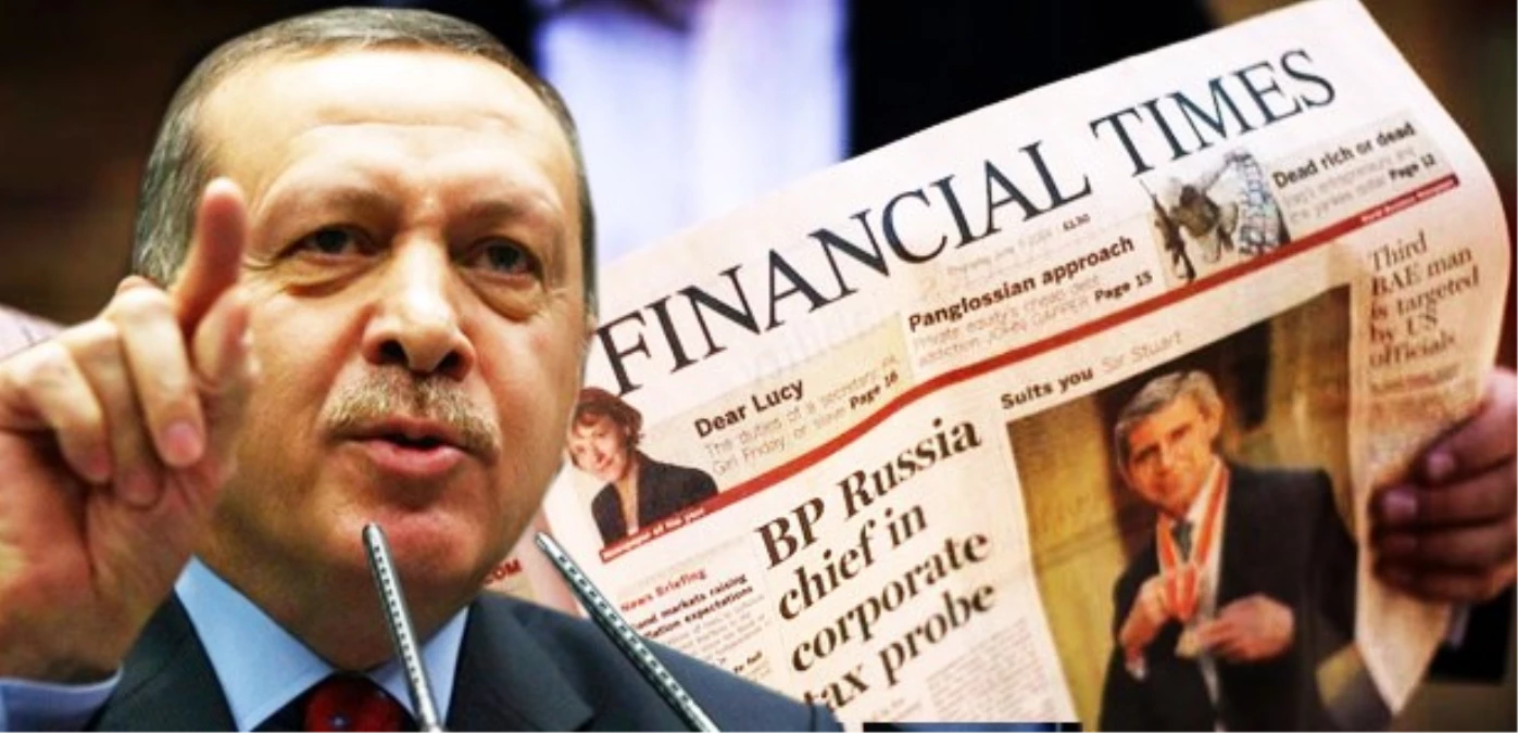 Financial Times: Erdoğan\'ın En Büyük Kumarı