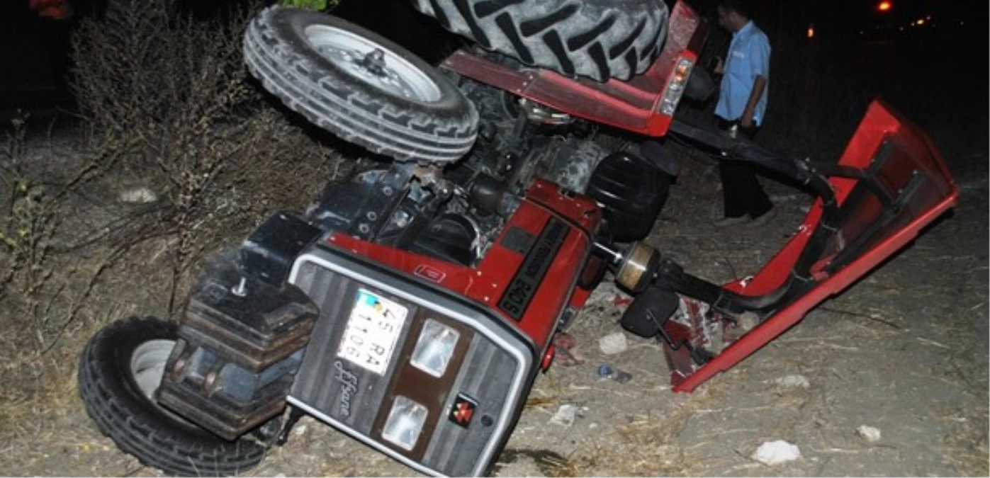 Traktör Devrilmesi Sonucu Bir Kişi Hayatını Kaybetti