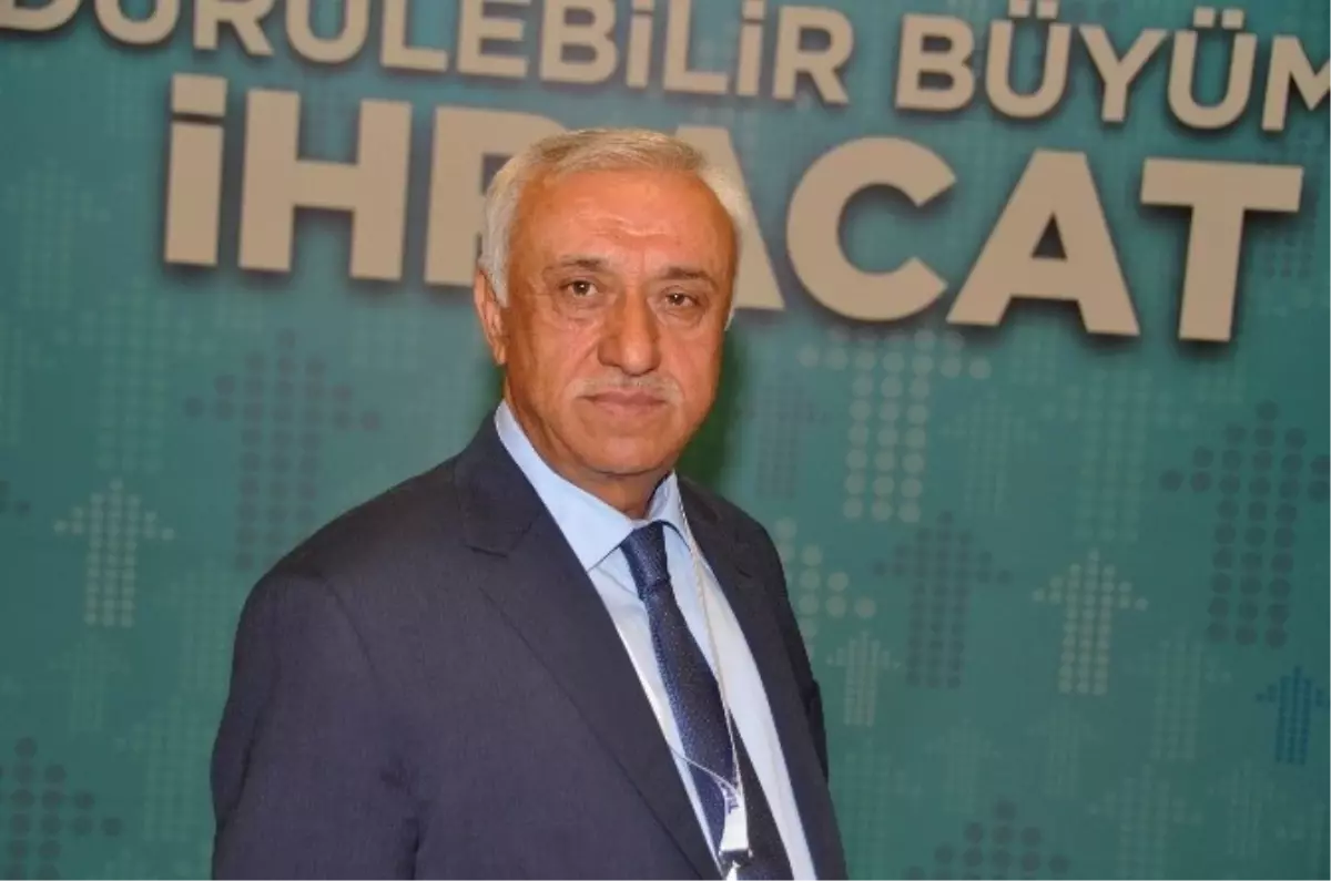 Çıkmaz: "İhracatçının Hedefi Bütün Dünyadır"