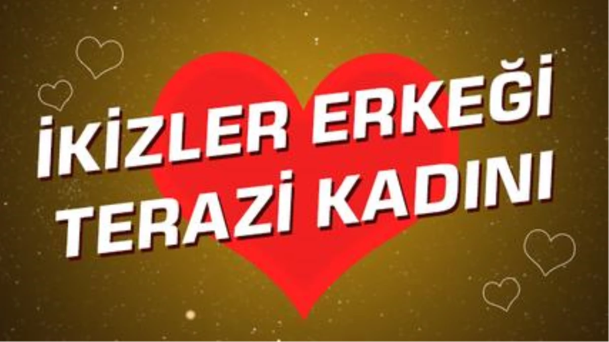 İkizler Erkeği - Terazi Kadını Burç Uyumu