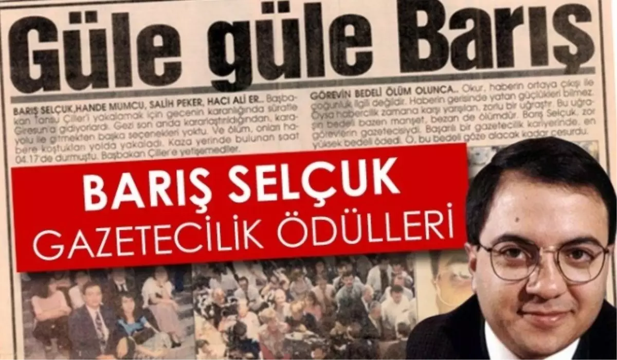 Gazeteciler "Barış Selçuk" İçin Yarışacak