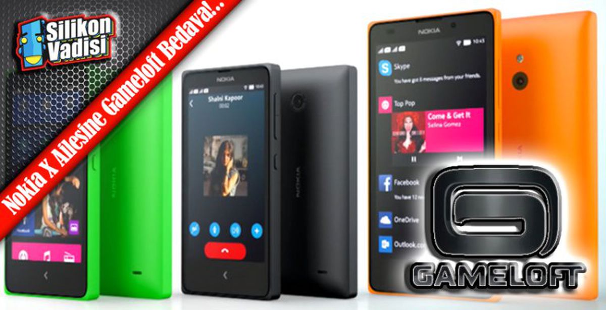 Gameloft Oyunları, Nokia\'nın X\'li Cihazlarına Ücretsiz!
