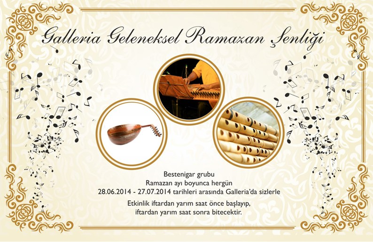 Galleria\'dan Misafirlerine Ramazan\'a Özel \'\'FASIL\'\' Geceleri