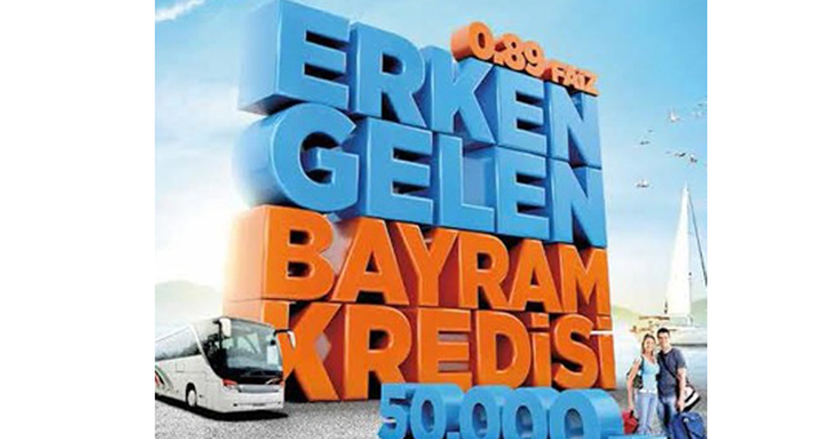 %0,89\'dan Başlayan Aylık Faizle Bayram Erken Gelecek