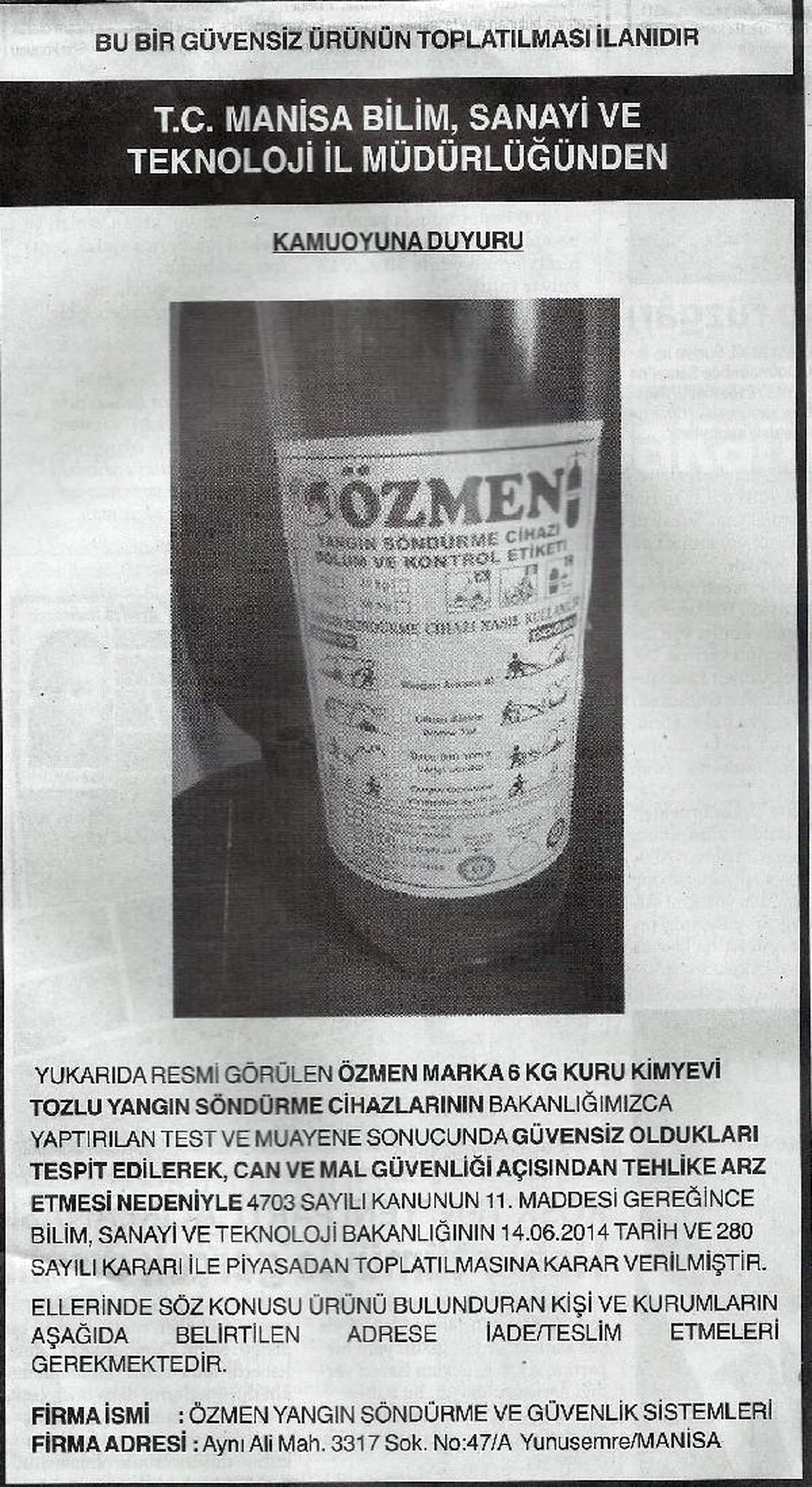 Bakanlık Güvensiz Ürünü Gazete İlanıyla Teşhir Etti