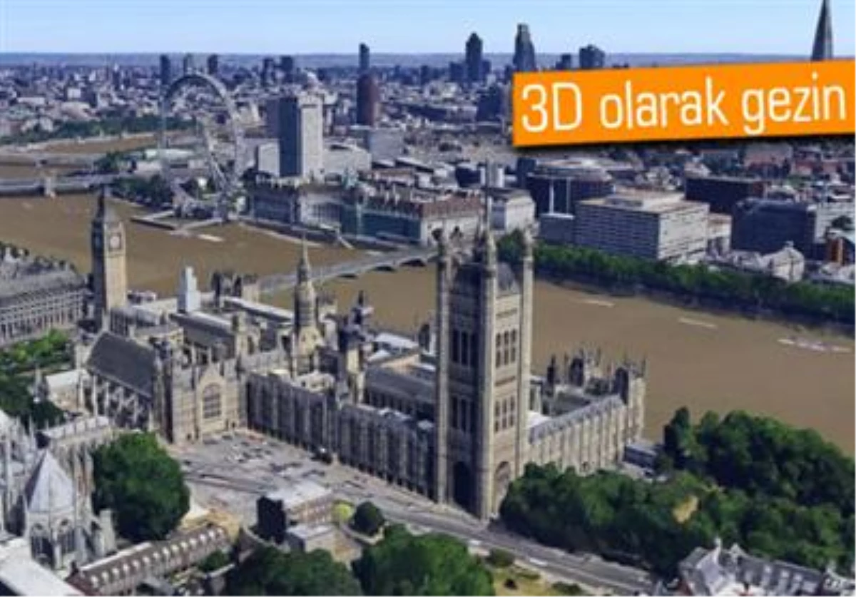 Google Maps\'e Londra 3d Olarak Eklendi